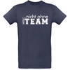 Herren T-Shirt Nicht ohne mein Team