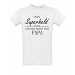 Superheld ohne Umhang nennt man Papa T-Shirt